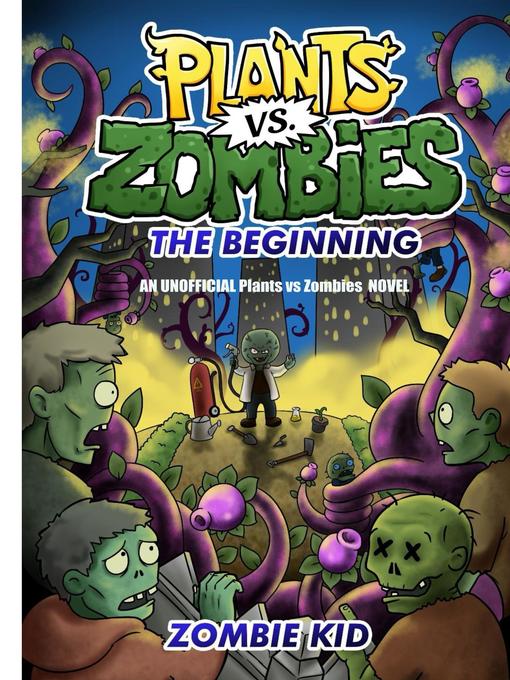 Cover image for Plants vs Zombies the Beginning